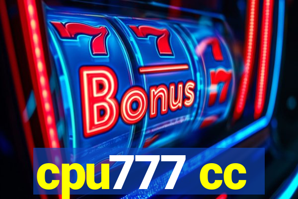 cpu777 cc